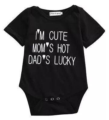 Baby I'm Cute Mom's Hot Dad's Lucky Romper Black